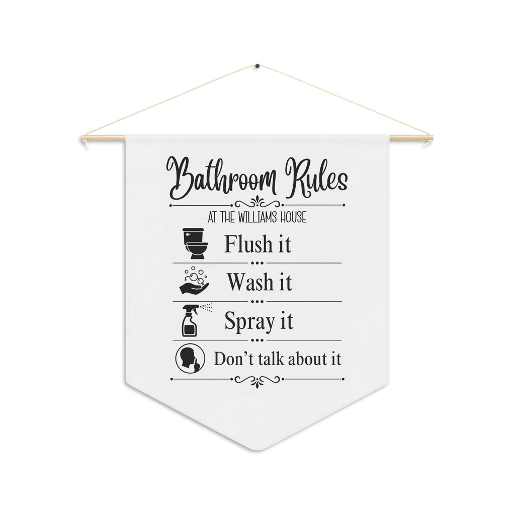 Personalized funny Bathroom Rules pennant with a family name and four bathroom rules on a wooden dowel