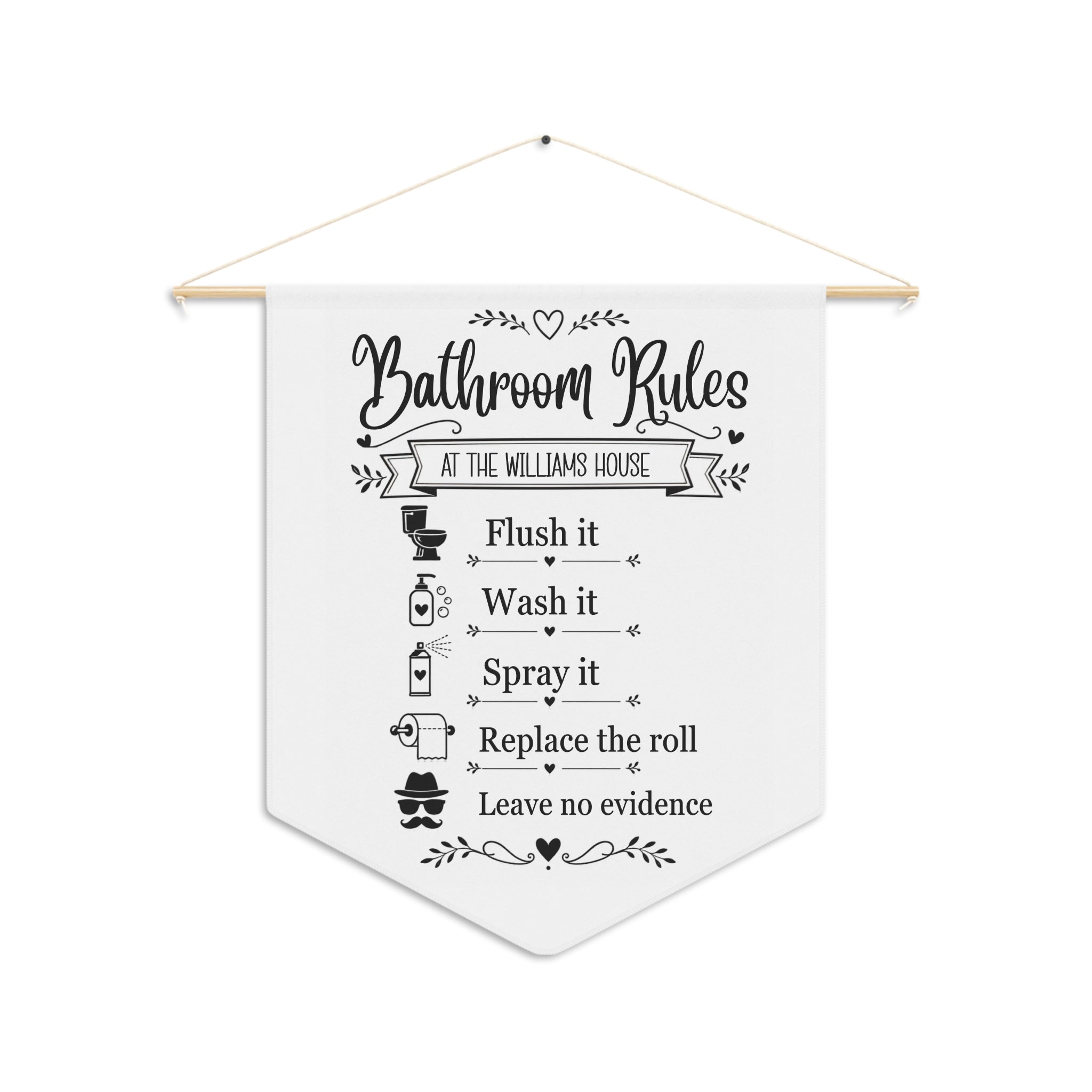Personalized Bathroom Rules pennant with a family name and five funny bathroom rules on a wooden dowel