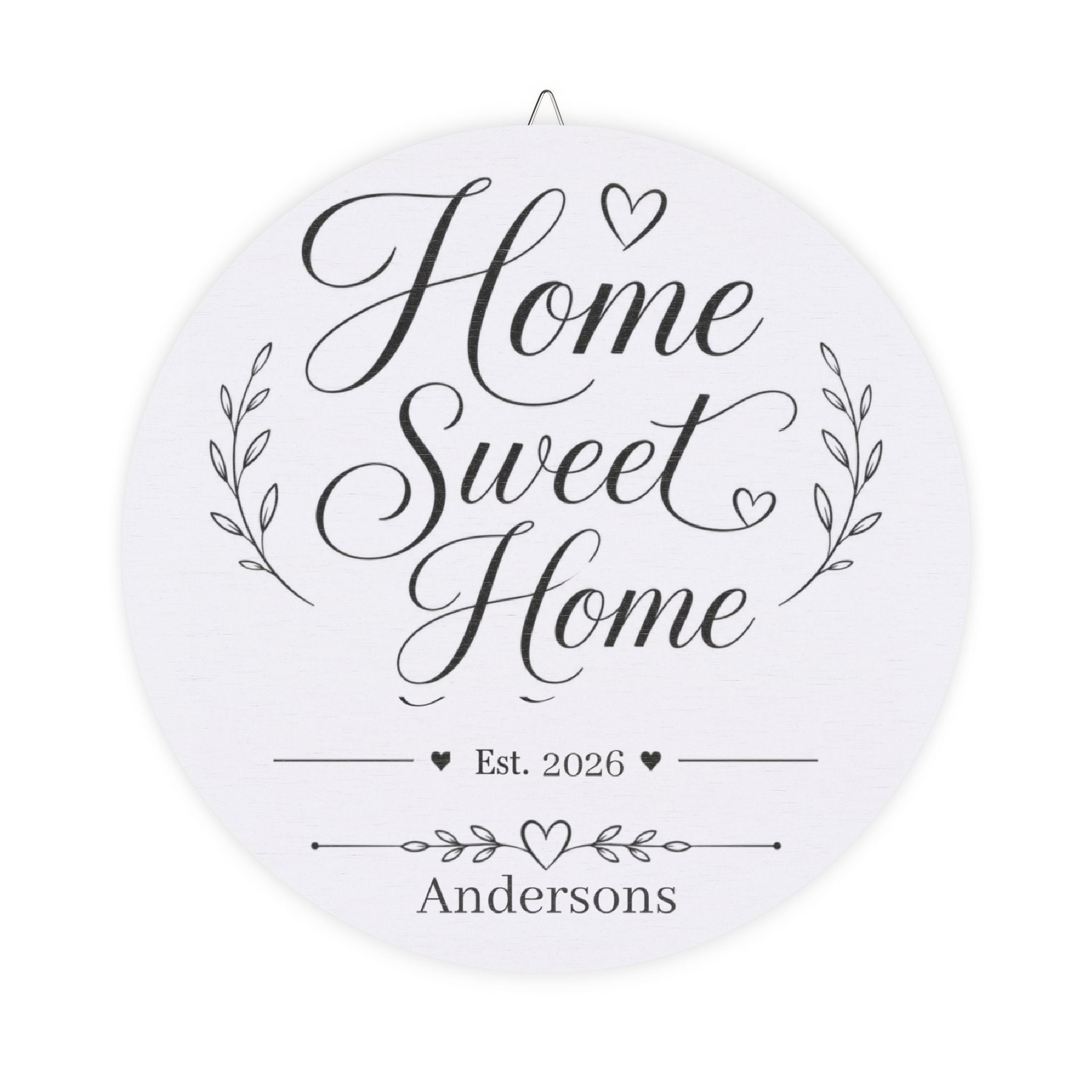 Personalized Home Sweet Home wood plaque with an established year and family name in script on round birch