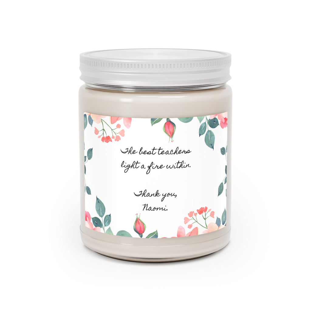Personalized teacher appreciation candle with a floral label reading the best teachers light a fire within